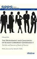 Development and Challenges of Russian Corporate Governance I