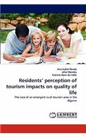 Residents' Perception of Tourism Impacts on Quality of Life