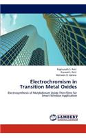 Electrochromism in Transition Metal Oxides