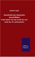 Geschichte der deutschen Seeschiffahrt: (German)