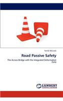 Road Passive Safety