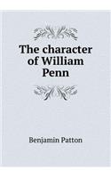 The character of William Penn