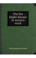 The fire blight disease in nursery stock: (English)
