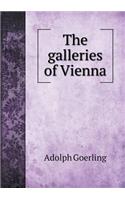 The Galleries of Vienna