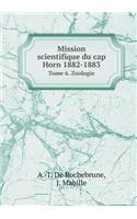 Mission Scientifique Du Cap Horn 1882-1883 Tome 6. Zoologie