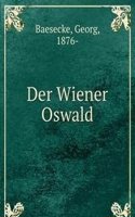 DER WIENER OSWALD