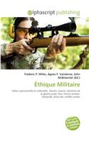 Ethique Militaire: (French)