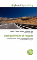 Bombardment of Ancona: (English)