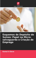 Esquemas de Depósito de Suínos