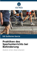 Praktiken des Sportunterrichts bei Behinderung