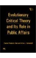 Evolutionary Critical Theory And Its Role In Public Affairs