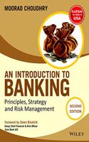 An Introduction to Banking: Principles, Strategy and Risk Management