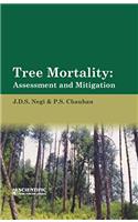 Tree Mortality Assessment and Mitigation