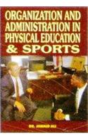 Organization and Administration in Physical Education and Sports