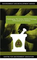 Challenging the Indian Medical Heritage