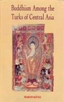 Buddhism Among the Turks of Central Asia