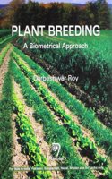Plant Breeding: A Biometrical Approach