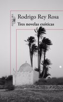 Tres novelas exoticas