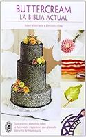 Buttercream: La biblia actual (Spanish Edition)