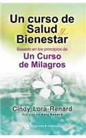 Un Curso de Salud Y Bienestar