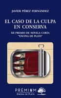 El caso de la culpa en conserva (Encina de Plata, Band 8)