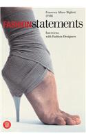 Fashion Statements: Interviews with Fashion Designers