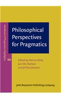 Philosophical Perspectives for Pragmatics