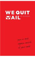 We Quit Mail