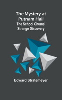 Mystery at Putnam Hall