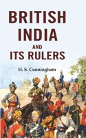 British India and Its Rulers [Hardcover]