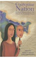 Contesting Nation – Gendered Violence in South Asia: Notes on the Postcolonial Present
