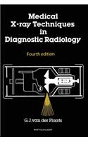 Medical X-Ray Techniques in Diagnostic Radiology