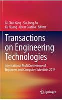 Transactions on Engineering Technologies: International MultiConference of Engineers and Computer Scientists 2014
