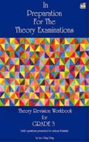 In Preparation For The Theory Exam Grade 3