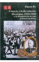 Francia y La Revolucion Mexicana, 1910-1920