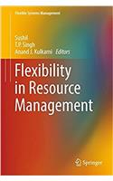 Flexibility in Resource Management
