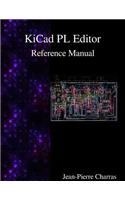 KiCad - PL Editor Reference Manual