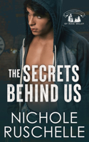 The Secrets Behind Us