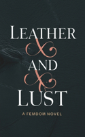 Leather and Lust
