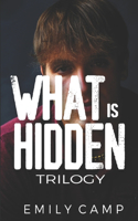 What Is Hidden Trilogy