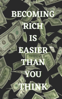 Learn How Getting Rich Is Easy