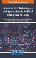 Semantic Web Technologies and Applications in Artificial Intelligence of Things