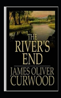 The River's End-Classic Original Edition(Annotated)