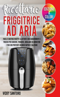 Ricettario Friggitrice ad Aria