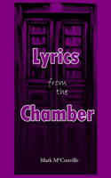 Lyrics From The Chamber