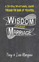 Wisdom For Your Marriage