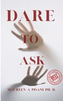 Dare to Ask