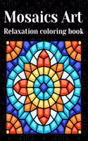 Mosaics Art Relaxation Coloring Book