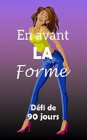 En avant la forme défi de 90 jours