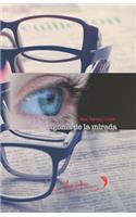Agonía de la mirada